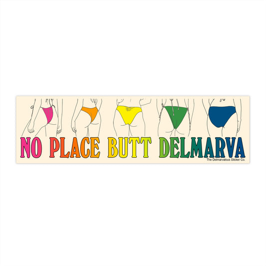 No Place Butt Delmarva