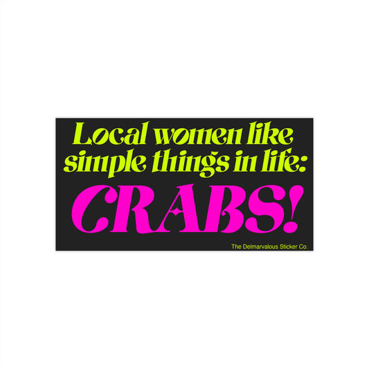 Local Woman Like Crabs (neon)