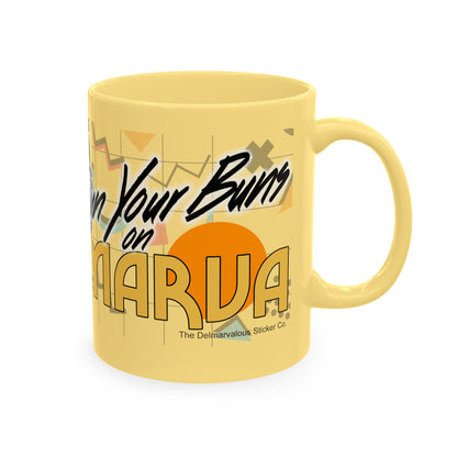 Sun Your Buns Ceramic Mug